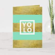 YOLO Simulated Gold Foil & Mint Stripe Modern Fold