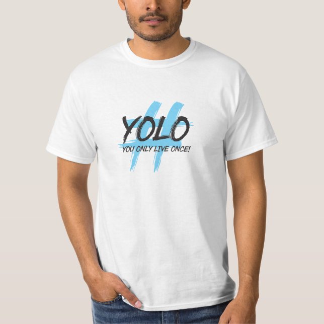 yolo T-Shirt (Front)