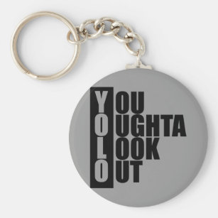 YOU ONLY LIVE ONCE - CAR ORNAMENT YOLO KEY CHAIN KEY RING