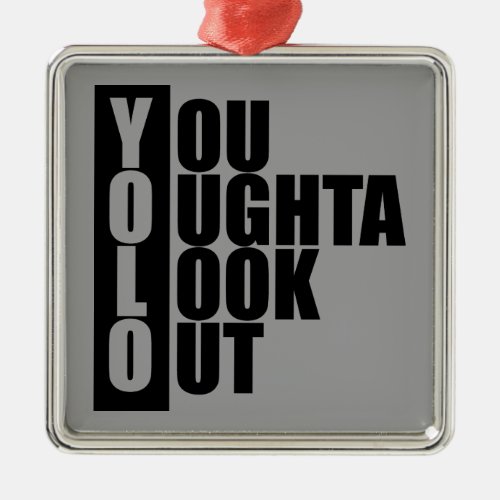 YOLO Vertical Box Metal Ornament