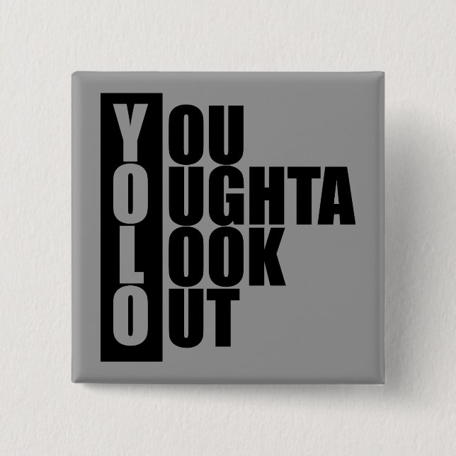 YOLO Vertical Box Pinback Button (Front)