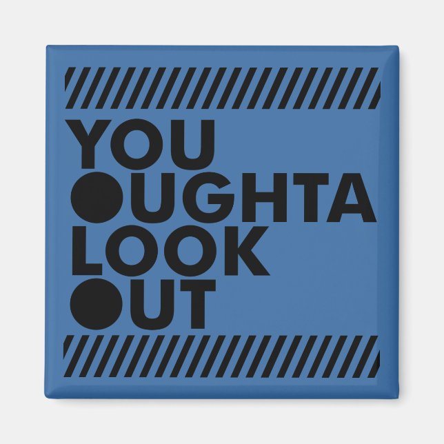 YOLO w/ Caution Magnet (Front)