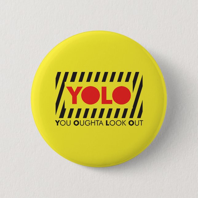 YOLO w/ Red Caution Button (Front)