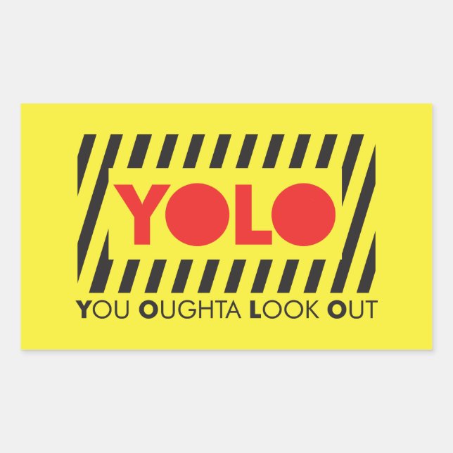 YOLO w/ Red Caution Rectangular Sticker (Front)