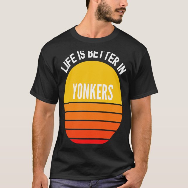 Yonkers   in Yonkers T-Shirt (Front)