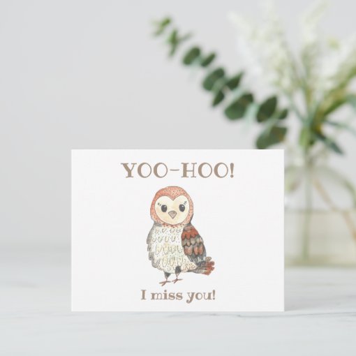 Yoo-hoo Barn Owl I Miss You School Teacher Postcard | Zazzle