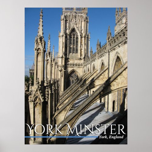 York Minster Flying Buttresses Poster