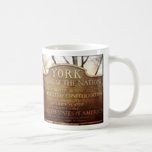 York Pennsylvania Nations First Capital Coffee Mug