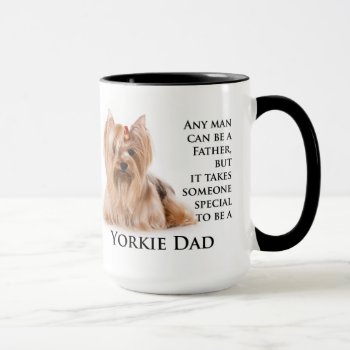 Yorkie Dad Mug by ForLoveofDogs at Zazzle