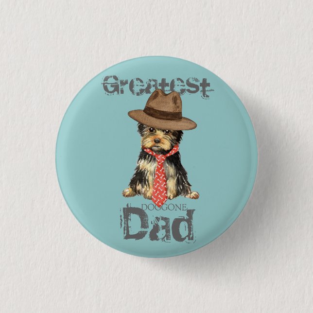 Yorkie Dad Pinback Button (Front)
