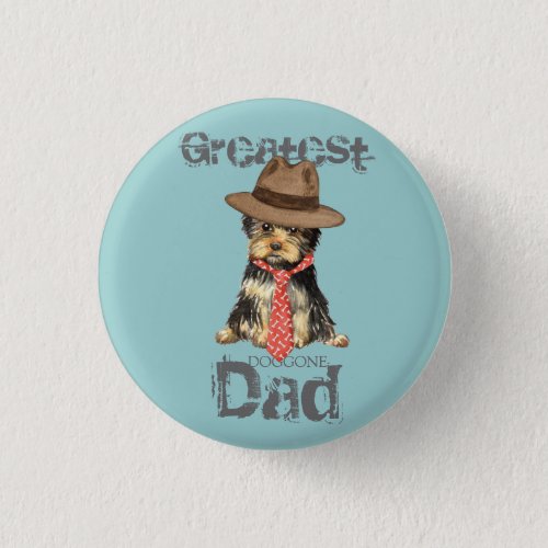 Yorkie Dad Pinback Button