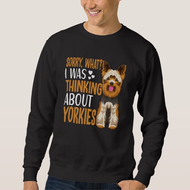 Yorkie Dog Apparel For Yorkshire Terrier Owner Sweatshirt (Front)