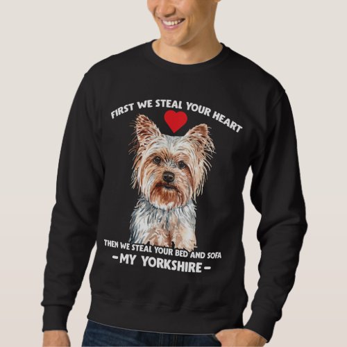 Yorkie dog gift Yorkshire pet lover Sweatshirt
