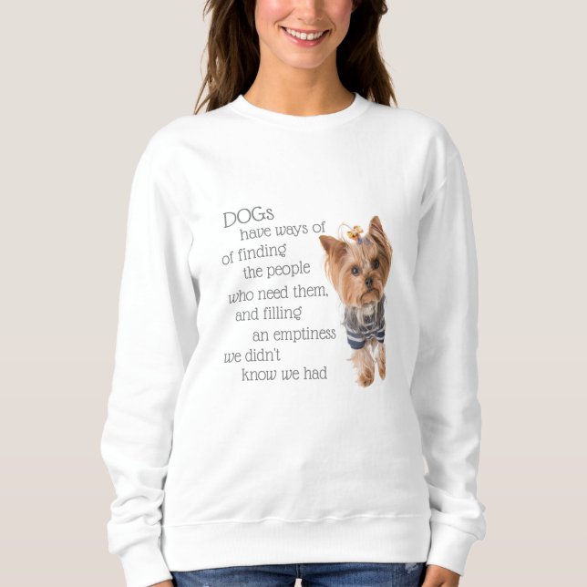 Yorkie Dog Quotes Womans Sweatshirt (Front)