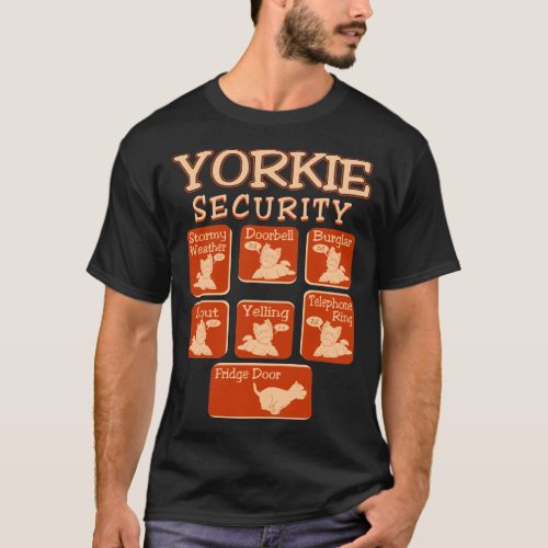 Yorkie Dog Security Pets Love Funny Tshirt