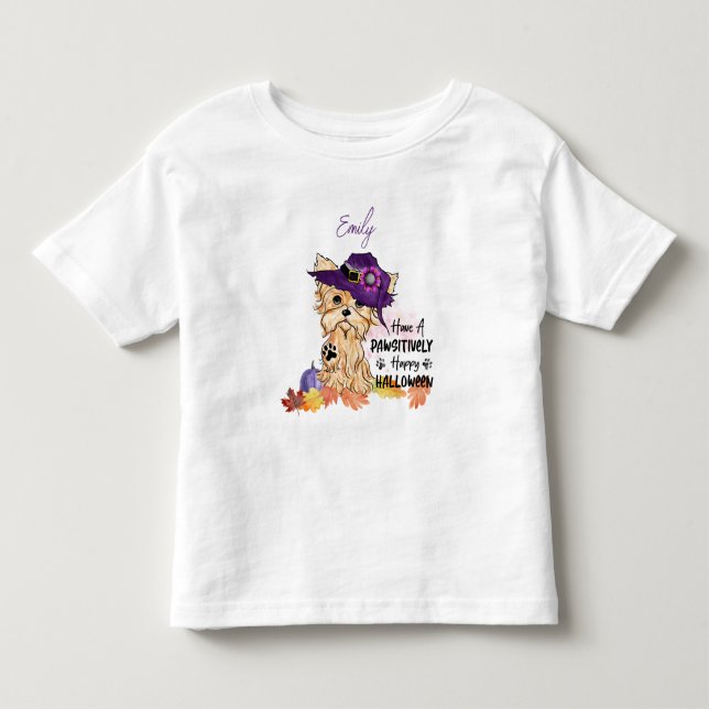 Yorkie Have a Pawsitively Happy Halloween Toddler T-shirt (Front)