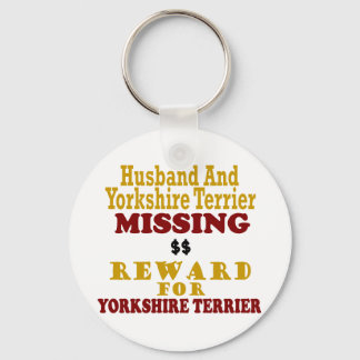 Yorkie & Husband Missing Reward For Yorkie Keychain