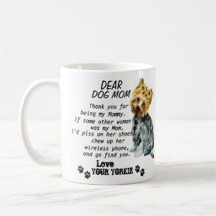 Yorkie Mom Best Quote Coffee Mug