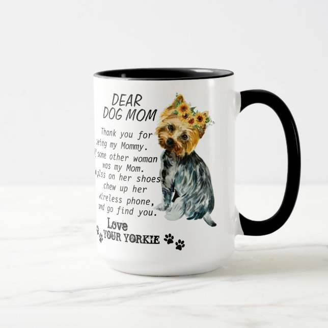 Yorkie Mom Best Quote Mug (Right)