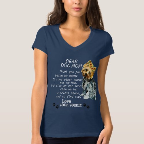 Yorkie mom Funny quotes t_shirt
