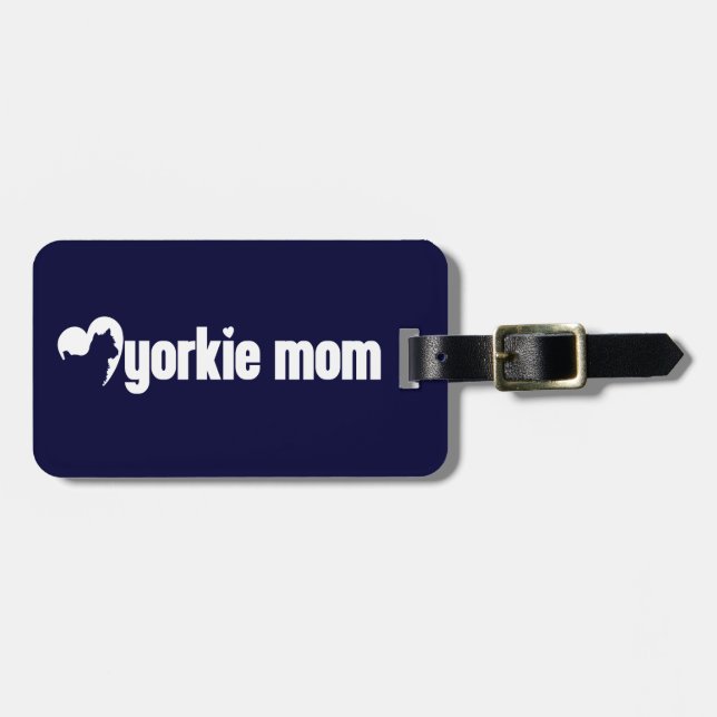 Yorkie Mom Luggage Tag (Front Horizontal)