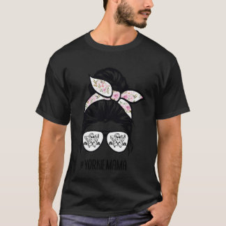 Yorkie Mom Messy bun Hair Glasses, Yorkshire Terri T-Shirt