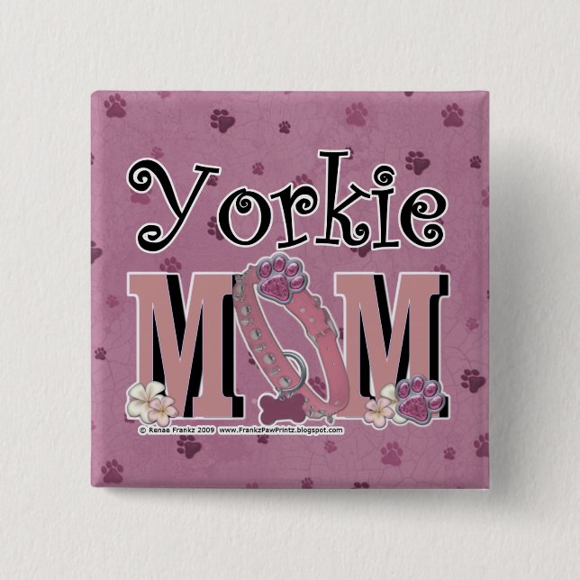 Yorkie MOM Pinback Button (Front)