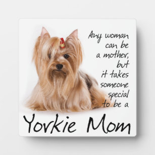 Yorkie Mom Plaque
