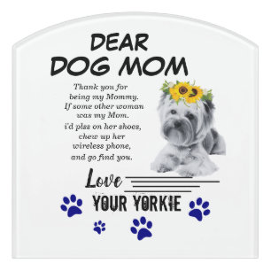Yorkie Mom Spacial Poem Room Sign