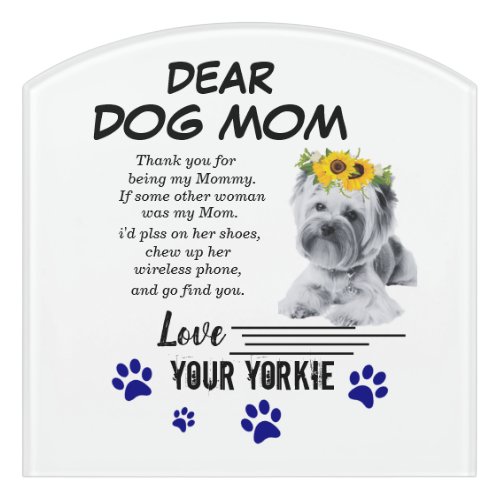 Yorkie Mom Spacial Poem  Room Sign