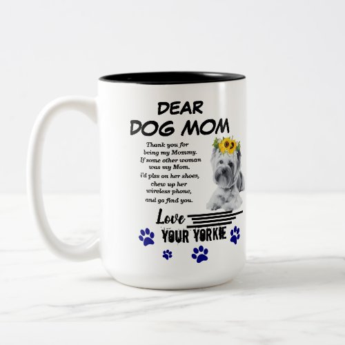 Yorkie Mom Spacial Poem Two_Tone Coffee Mug