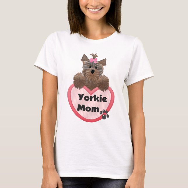 Yorkie Mom T-Shirt (Front)