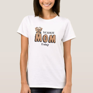 Yorkie Mom Yorkshire Terrier Lover Custom Name T-Shirt