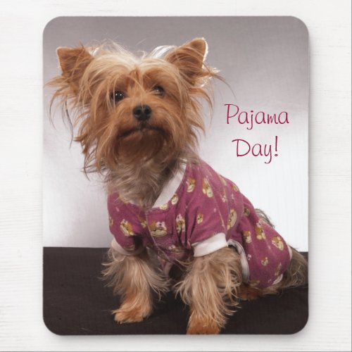 Yorkie Pajama Day Mouse Pad