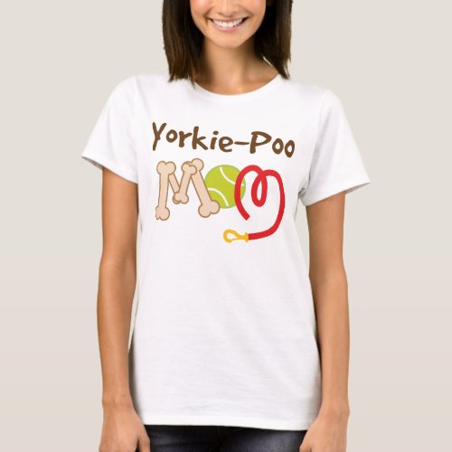 Yorkie_Poo Dog Breed Mom Gift T_Shirt