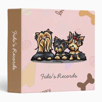 Yorkie Trio Off-leash Art™ Pet Records Custom 3 Ring Binder by offleashart at Zazzle