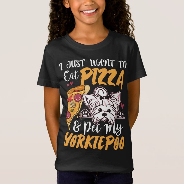 Yorkiepoo Dog Lover Pizza Funny Dog Mom Gift T-Shirt (Front)