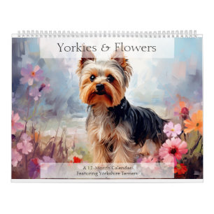 Yorkies and Flowers Dog Lover Calendar