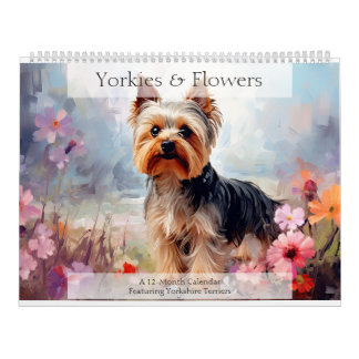 Yorkies and Flowers Dog Lover Calendar