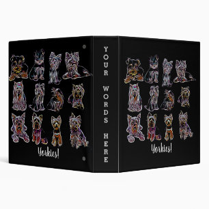 Yorkies! of All Types 3 Ring Binder