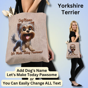 Yorkshire Terrier - Add Dog's Name, Change Text Tote Bag