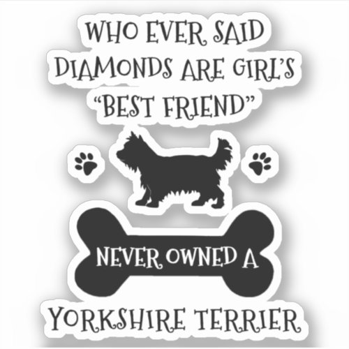 Yorkshire Terrier Best Friend Sticker