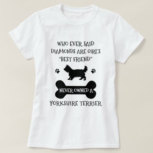 Yorkshire Terrier Best Friend T_Shirt