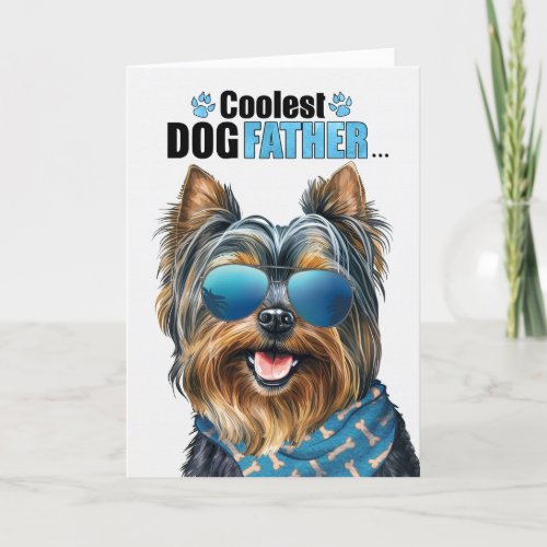 Yorkshire Terrier Dog Coolest Dad Fathers Day Holiday Card
