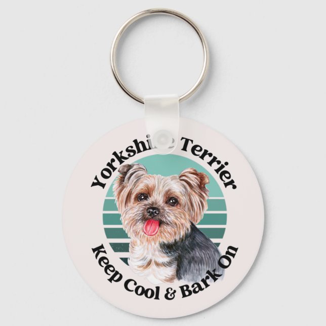 Yorkshire Terrier funny quote keychain (Front)