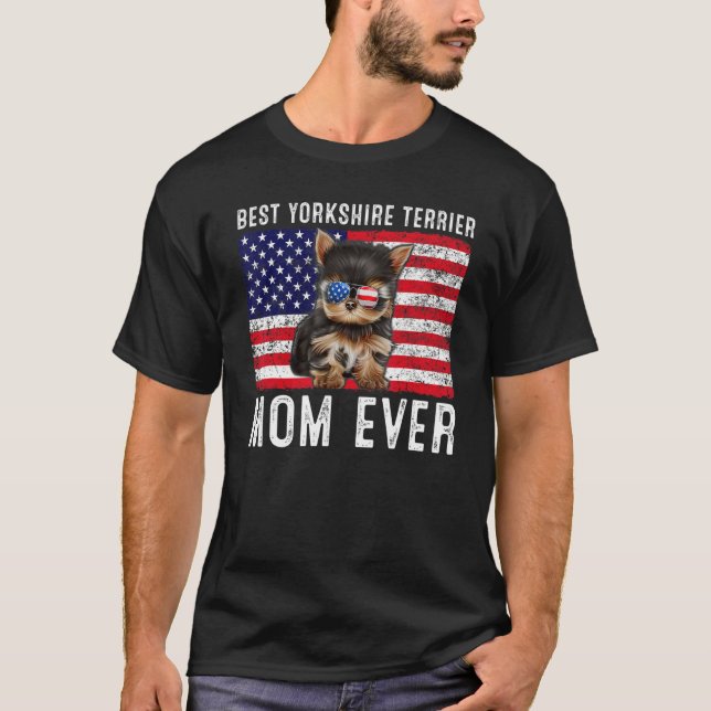 Yorkshire Terrier Mom Usa American Flag Yorkshire  T-Shirt (Front)