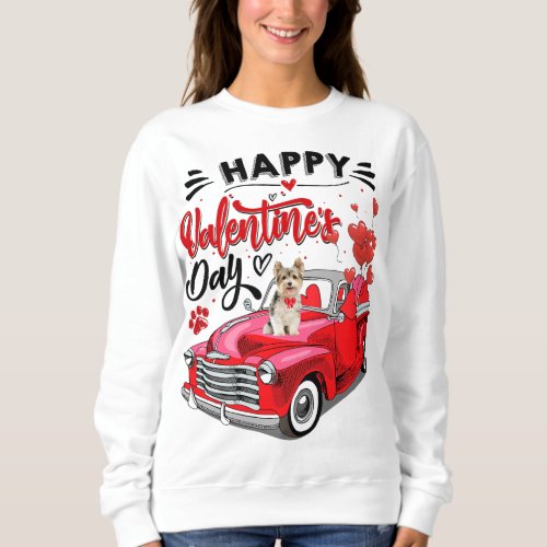 Yorkshire Terrier Red Truck Happy Valentines Day  Sweatshirt