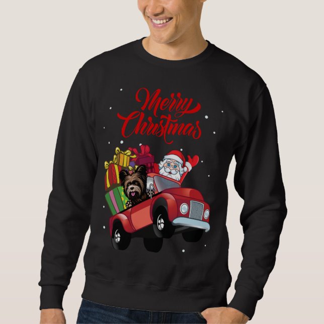 Yorkshire Terrier With Santa Claus In Red Truck Do Sweatshirt (Front)