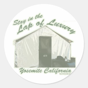 Yosemite Luxury Humor Travel Slogan Classic Round Sticker