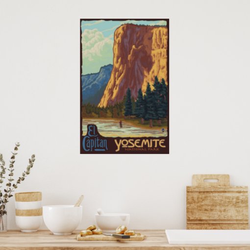 Yosemite National Park, CA - El Capitan Poster | Zazzle